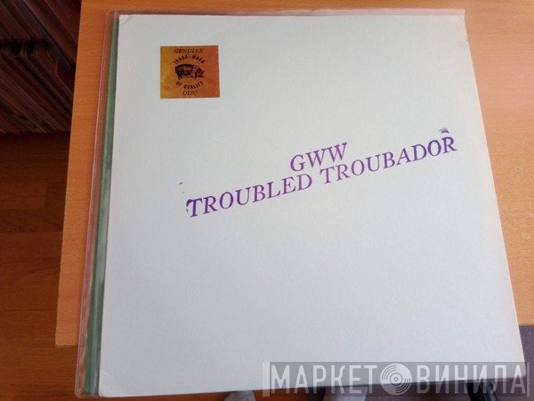 Bob Dylan  - GWW Troubled Troubador