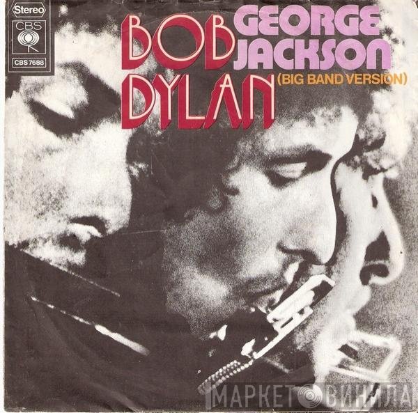 Bob Dylan  - George Jackson