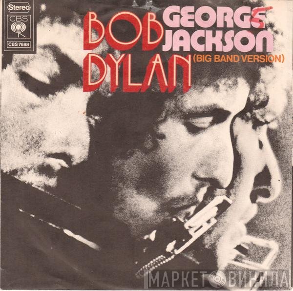 Bob Dylan  - George Jackson