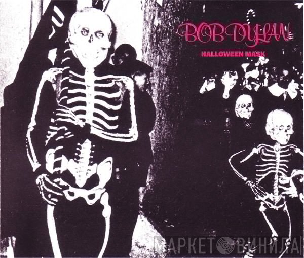 Bob Dylan  - Halloween Mask