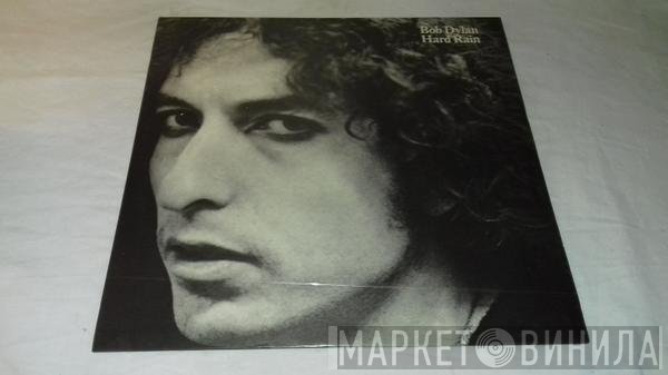 Bob Dylan  - Hard Rain