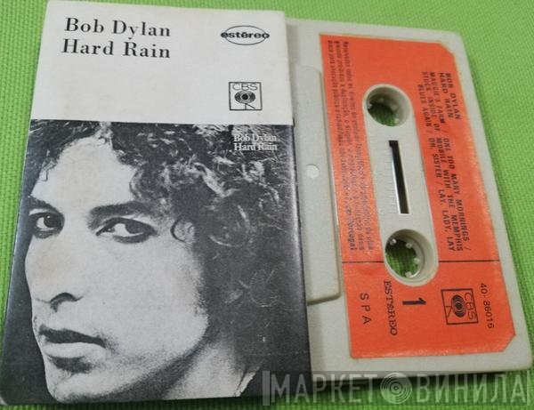Bob Dylan  - Hard Rain