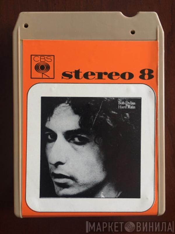 Bob Dylan  - Hard Rain