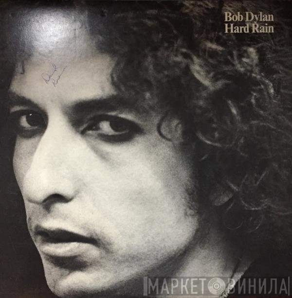 Bob Dylan  - Hard Rain