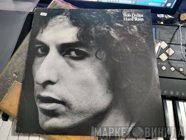 Bob Dylan - Hard Rain