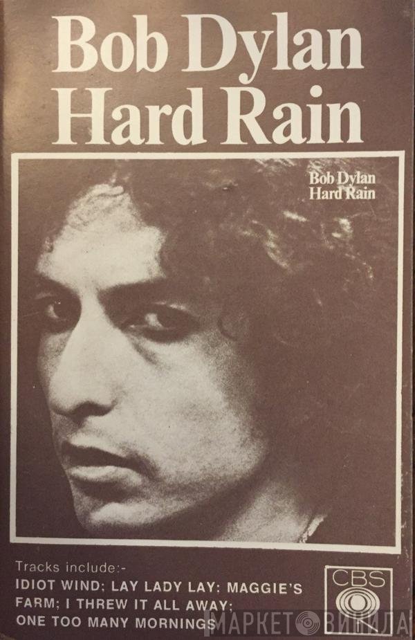 Bob Dylan  - Hard Rain