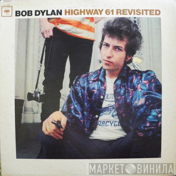 Bob Dylan  - Highway 61 Revisited