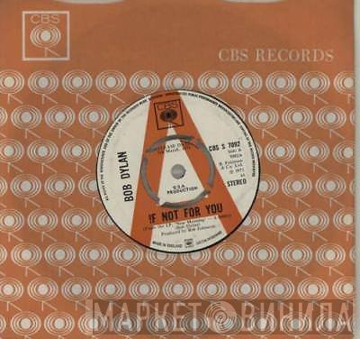 Bob Dylan - If Not For You