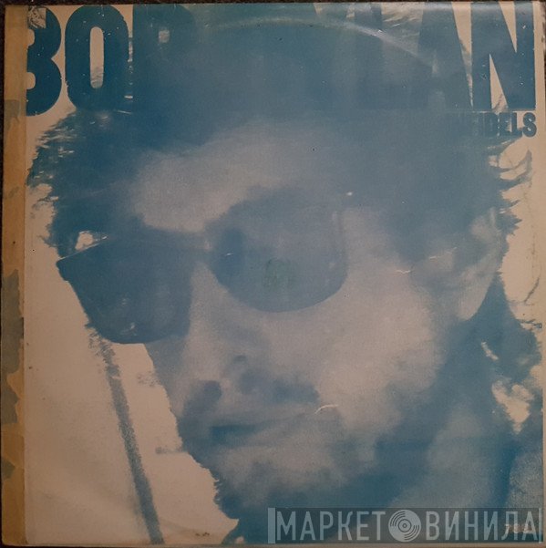 Bob Dylan  - Infidels
