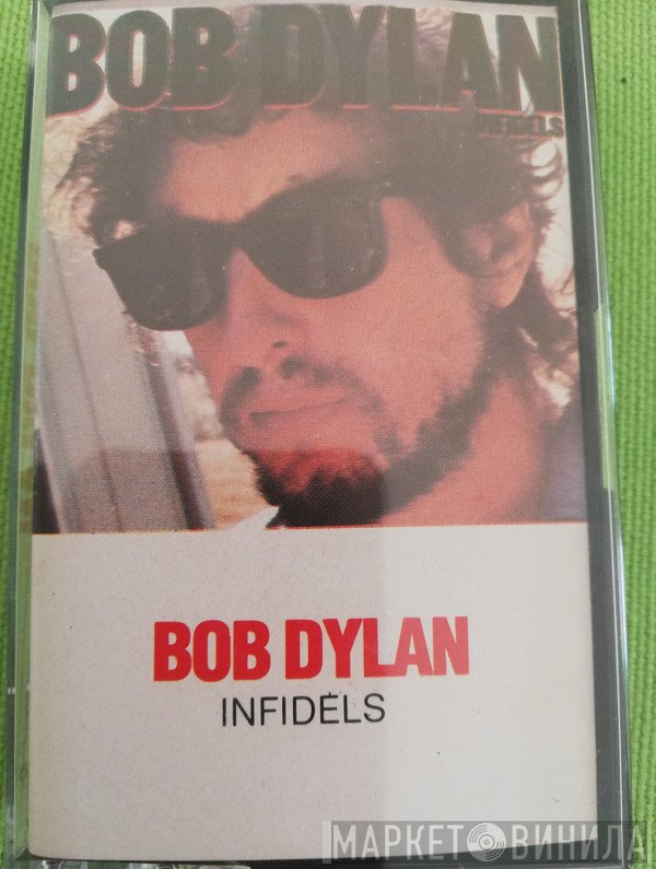 Bob Dylan  - Infidels