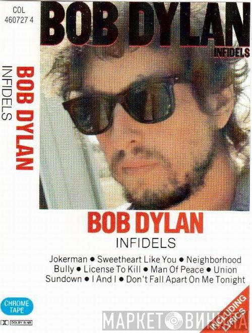 Bob Dylan  - Infidels