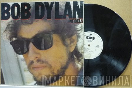 Bob Dylan  - Infidels