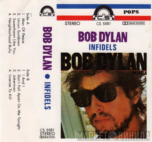Bob Dylan  - Infidels