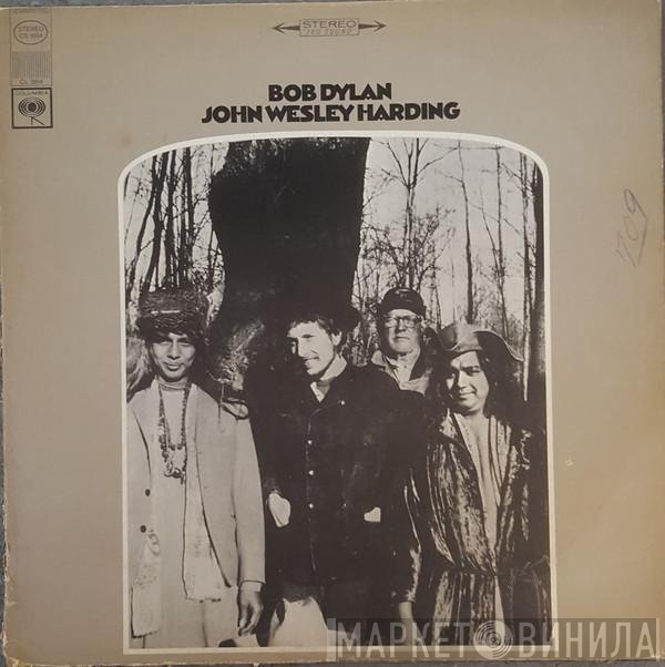 Bob Dylan  - John Wesley Harding