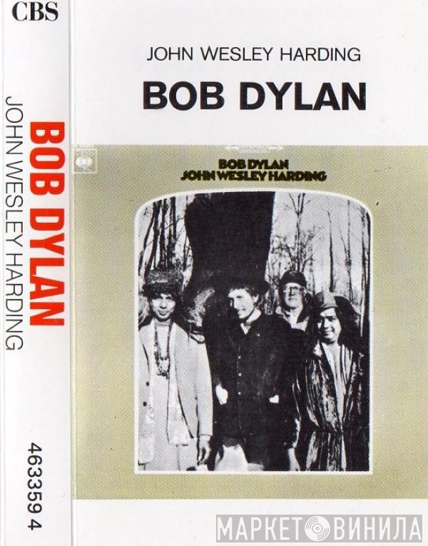 Bob Dylan  - John Wesley Harding