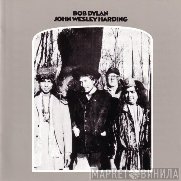Bob Dylan - John Wesley Harding