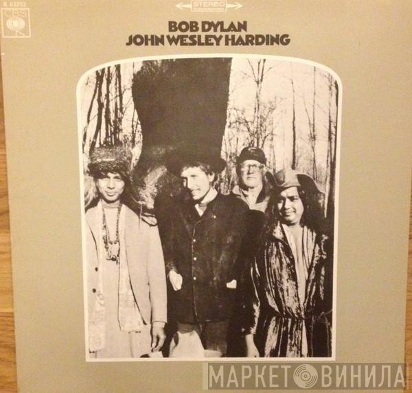 Bob Dylan  - John Wesley Harding