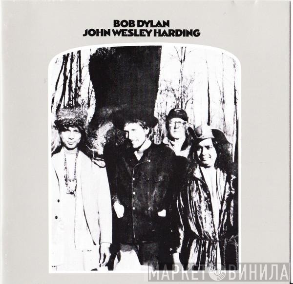 Bob Dylan  - John Wesley Harding