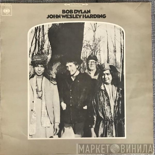 Bob Dylan  - John Wesley Harding