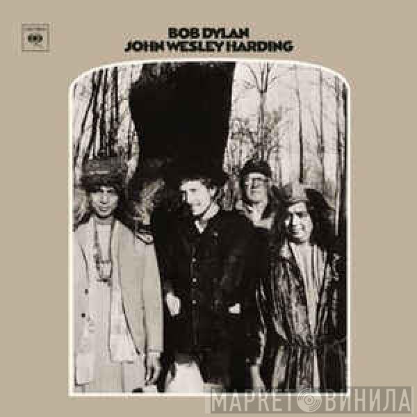 Bob Dylan  - John Wesley Harding