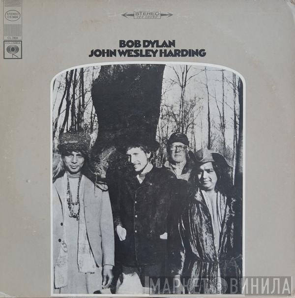 Bob Dylan  - John Wesley Harding