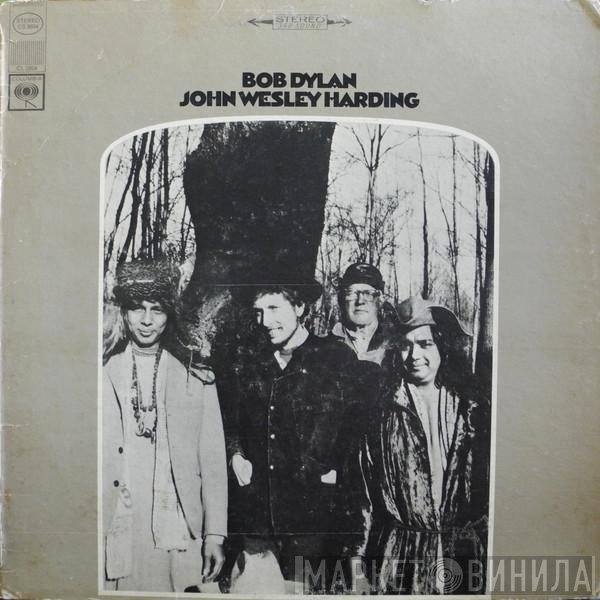 Bob Dylan  - John Wesley Harding