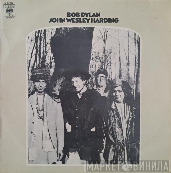 Bob Dylan  - John Wesley Harding