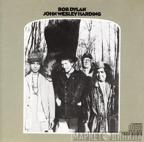 Bob Dylan  - John Wesley Harding
