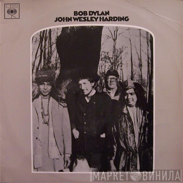 Bob Dylan  - John Wesley Harding