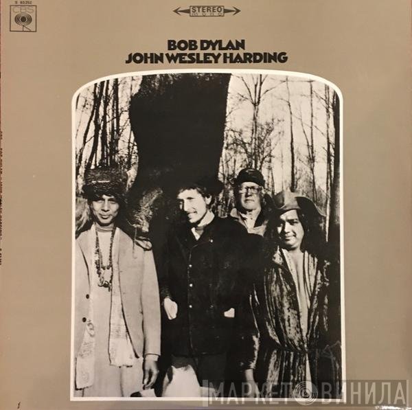 Bob Dylan  - John Wesley Harding