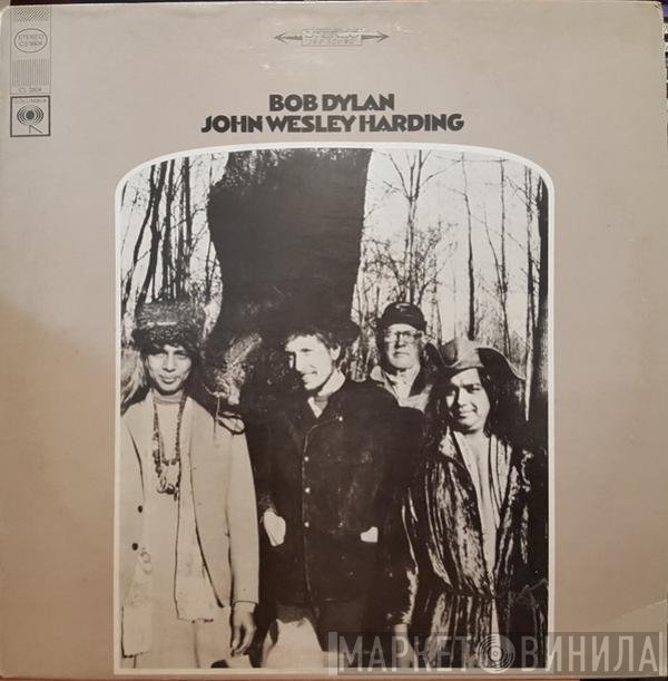 Bob Dylan  - John Wesley Harding