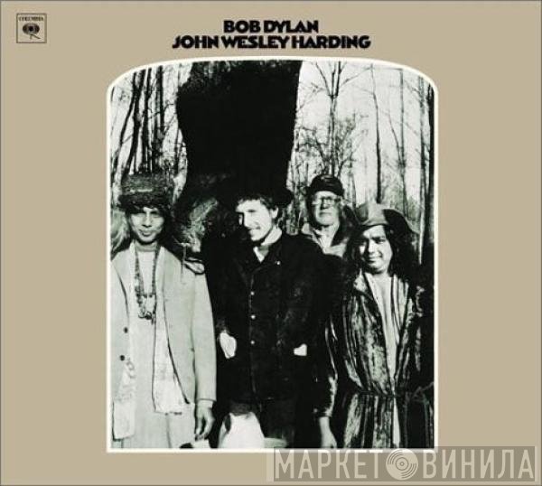 Bob Dylan  - John Wesley Harding