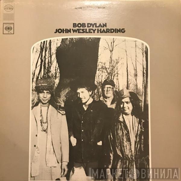 Bob Dylan  - John Wesley Harding