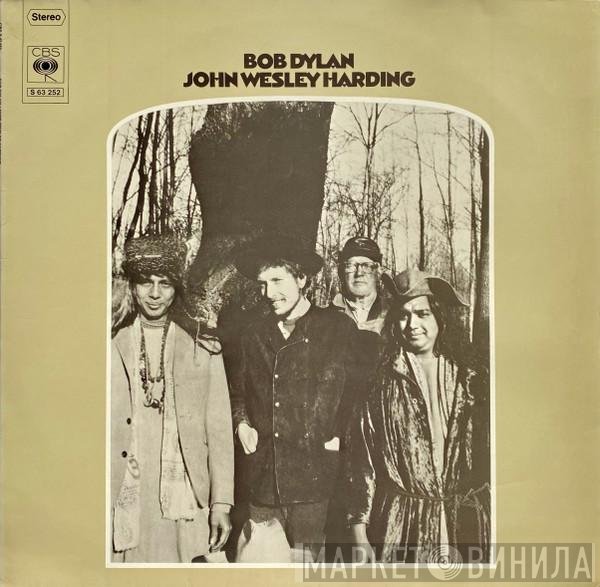 Bob Dylan  - John Wesley Harding