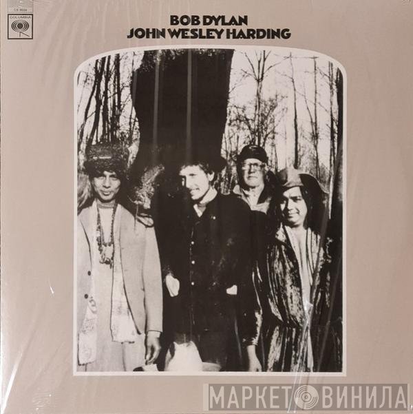 Bob Dylan  - John Wesley Harding