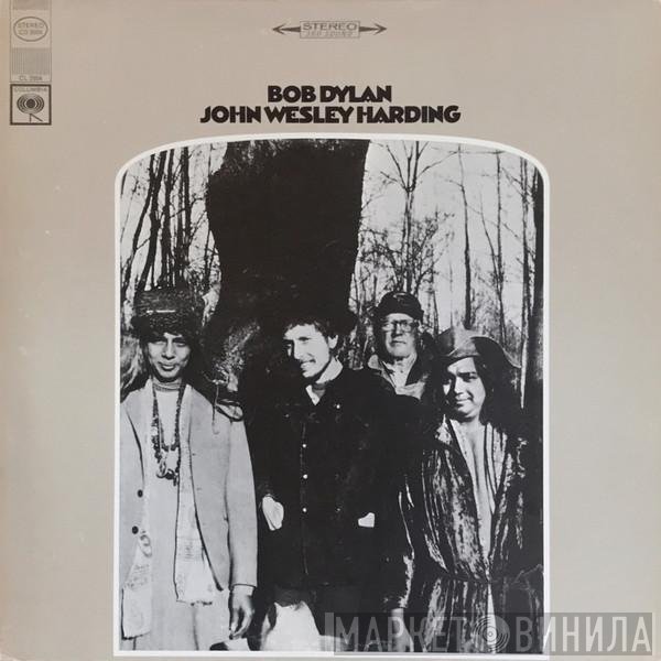 Bob Dylan  - John Wesley Harding