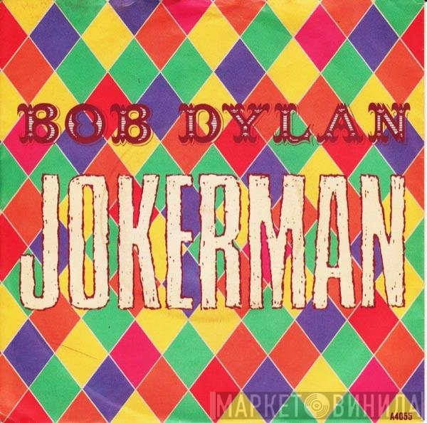 Bob Dylan  - Jokerman