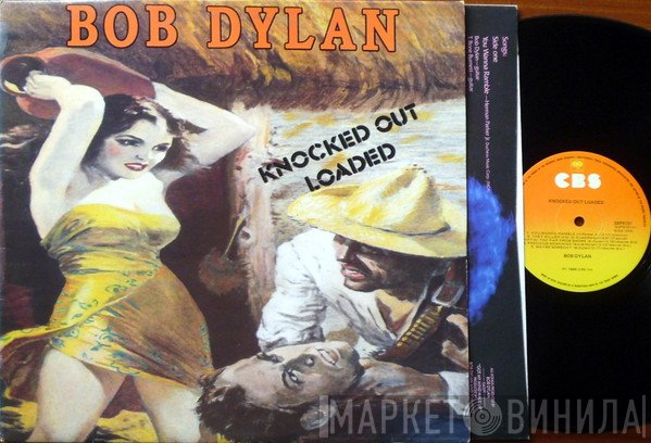 Bob Dylan  - Knocked Out Loaded