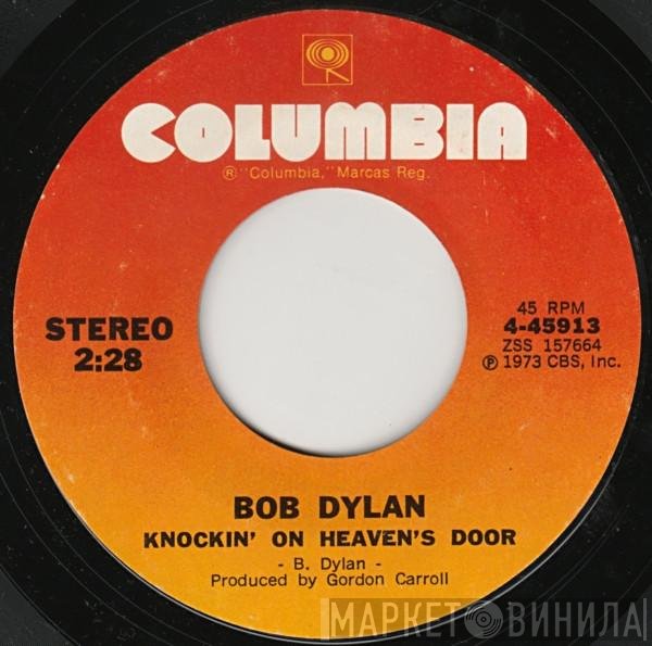Bob Dylan  - Knockin' On Heaven's Door