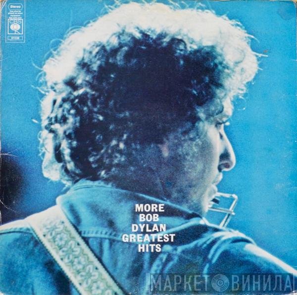 Bob Dylan - More Bob Dylan Greatest Hits