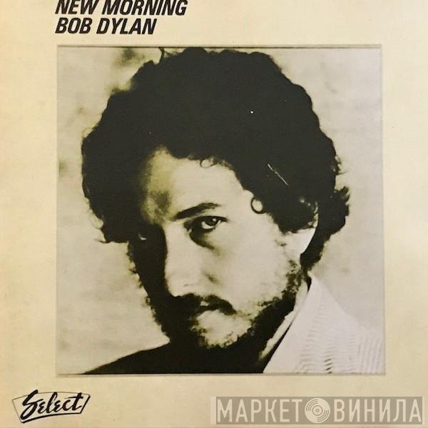 Bob Dylan  - New Morning