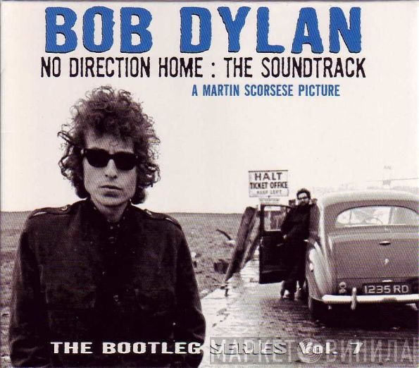 Bob Dylan - No Direction Home: The Soundtrack (A Martin Scorsese Picture)