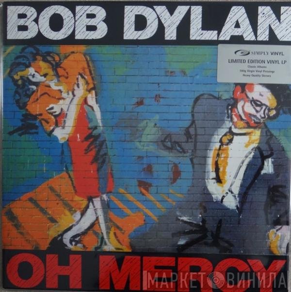 Bob Dylan  - Oh Mercy