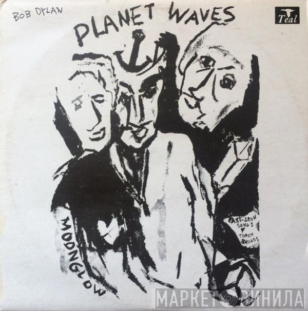 Bob Dylan  - Planet Waves