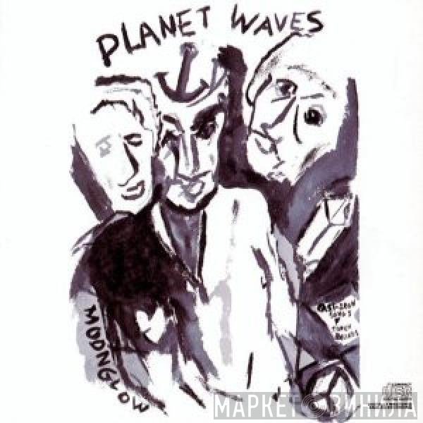 Bob Dylan - Planet Waves