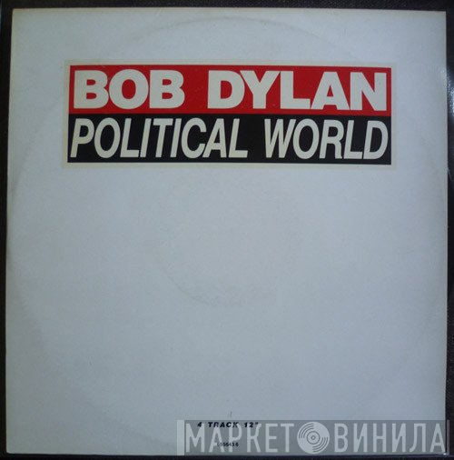 Bob Dylan - Political World