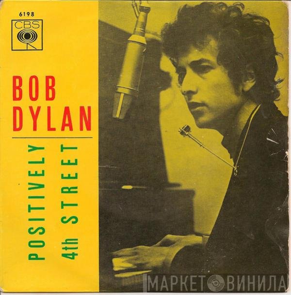 Bob Dylan  - Positively 4th Street