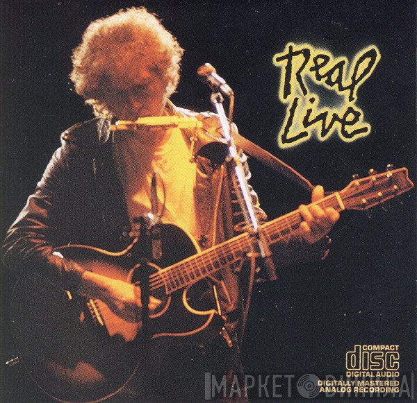 Bob Dylan  - Real Live