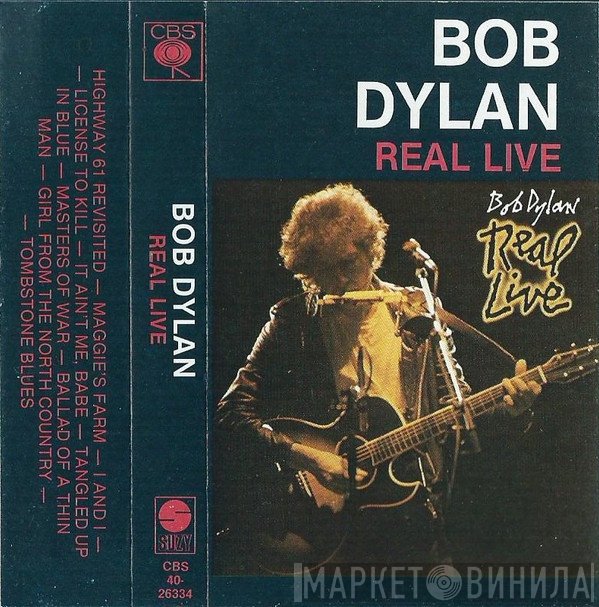 Bob Dylan  - Real Live