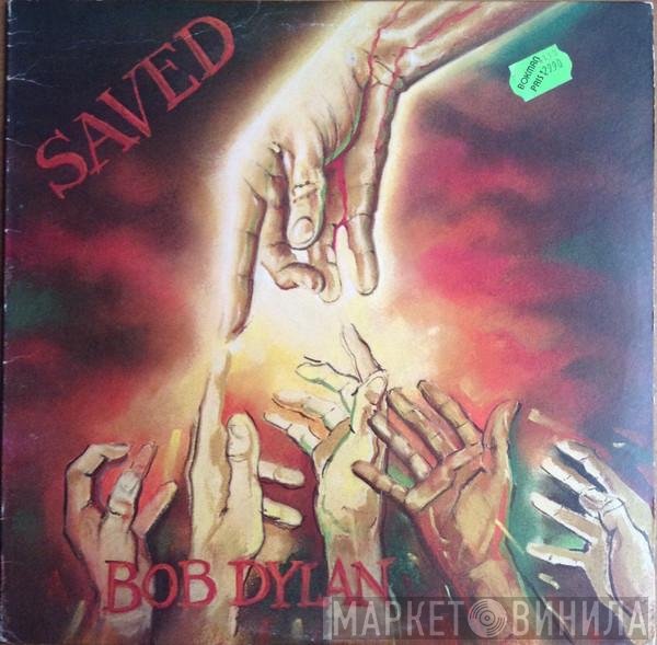 Bob Dylan  - Saved